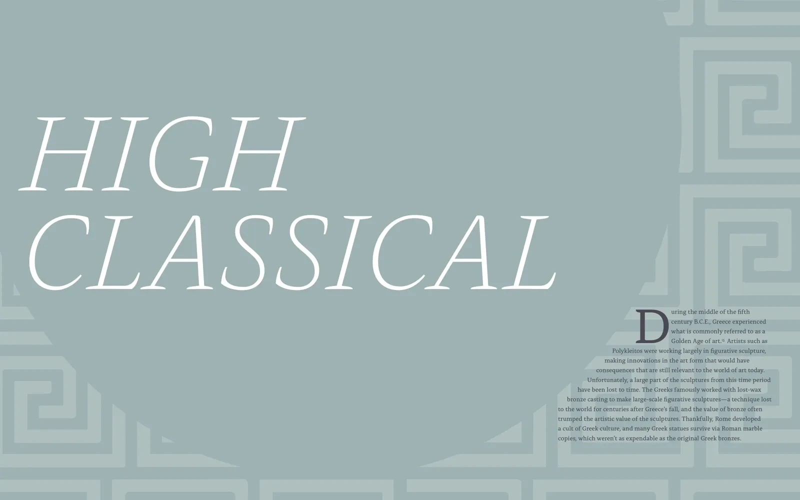 Hellas High Classical period divider spread